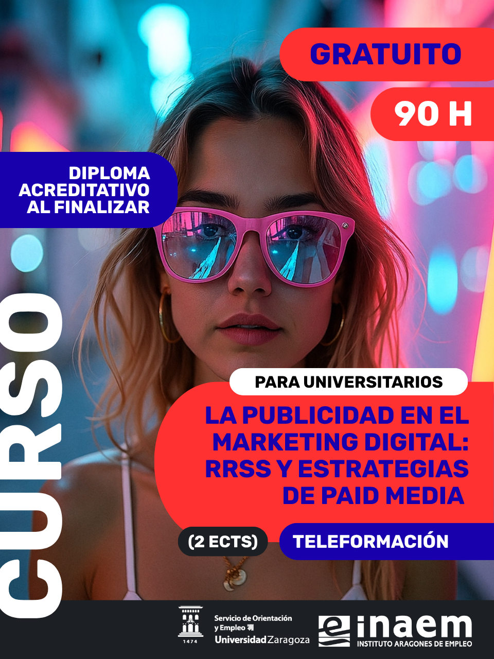 LA PUBLICIDAD EN EL MARKETING DIGITAL: RRSS Y ESTRATEGIAS DE PAID MEDIA (2 ECTS)