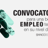 CONVOCATORIA BOLSA DE EMPLEO TEMPORAL BANCO DE ESPAÑA 
