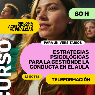 ESTRATEGIAS PSICOLÓGICAS PARA LA GESTIÓN DE LA CONDUCTA EN EL AULA