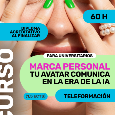 MARCA PERSONAL. TU AVATAR COMUNICA EN LA ERA DE LA IA