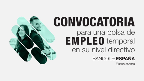 CONVOCATORIA BOLSA DE EMPLEO TEMPORAL BANCO DE ESPAÑA